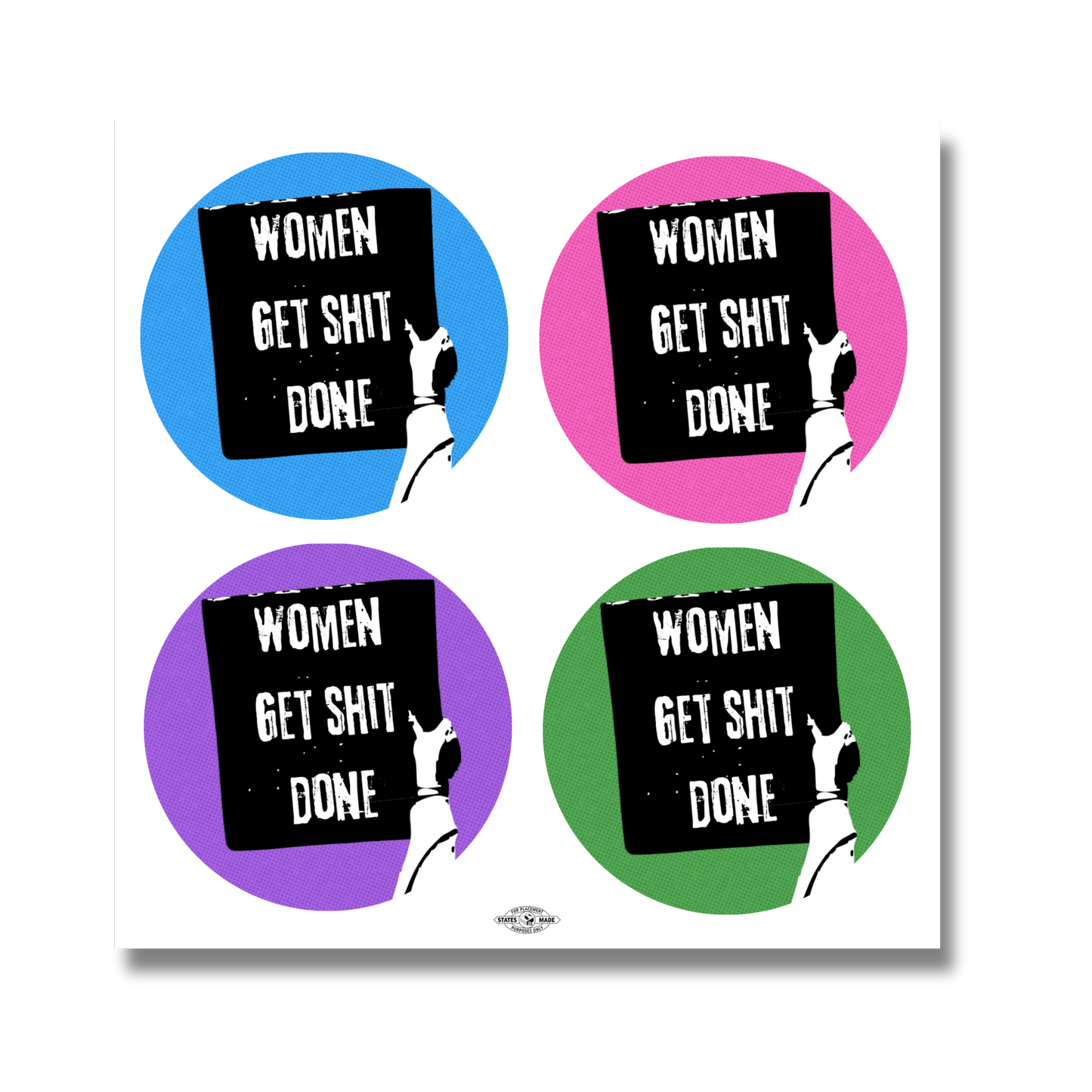 Women Get Sh!t Done Sticker Sheet