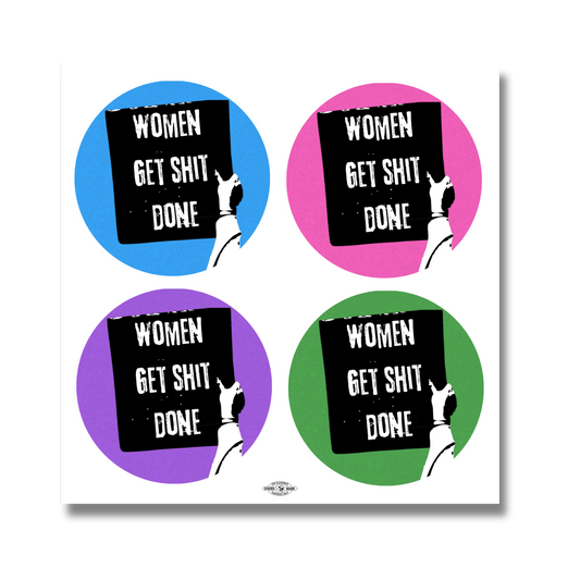 Women Get Sh!t Done Sticker Sheet